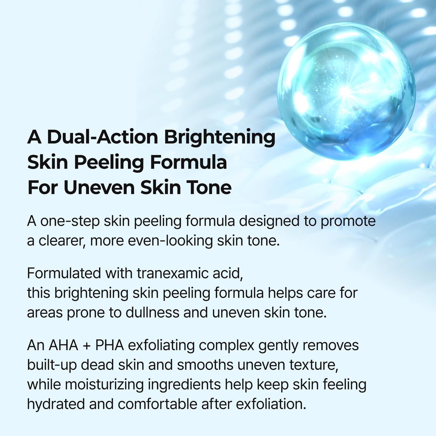 Exfoliating ToneSmoothing TX Duo, Tranexamic Acid &Niacinamide Gentle Peeling for Dark Spot Care